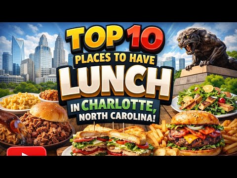 Charlotte's Best Lunch Spots (Hidden Gems & Classic Favorites)