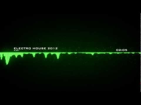 ~Electro House 2012~ By K-391