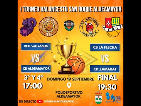 Torneo San Roque Aldeamayor. C.B. ALDEAMAYOR - REAL VALLADOLID