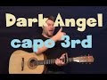 Dark Angel (Blue Rodeo) Easy Strum Fingerstyle Guitar Lesson How to Play Tutorial Capo 3rd