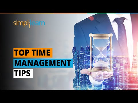 Top Time Management Tips | Time Management Tips For Students And Professionals | Simplilearn