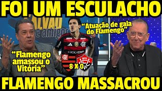 GALVÃO RASGA ELOGIOS AO FLAMENGO E LUXEMBURGO FICA DE BOCA ABERTA! FLAMENGO 8 X 0 VITÓRIA