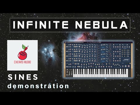 Infinite Nebula - Cherry Audio Sines demonstration
