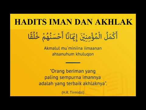HADITS IMAN DAN AKHLAK