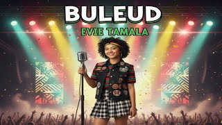 Download lagu Evie Tamala - Buleud (Ska Reggae Cover) mp3 Download lagu Evie Tamala - Buleud (Ska Reggae Cover) mp3