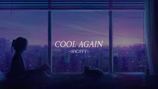 (가사/한국어자막/번역)Shoffy - Cool Again