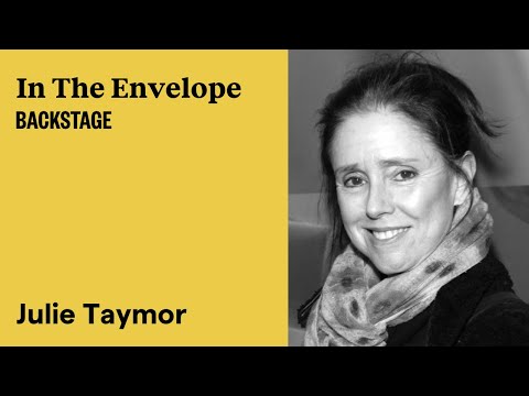 Julie Taymor Reveals How She Turns Inspiration Into Creation - In the Envelope: The Actor's Podcast