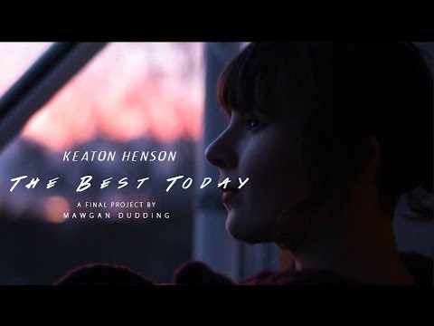 The Best Today - Keaton Henson