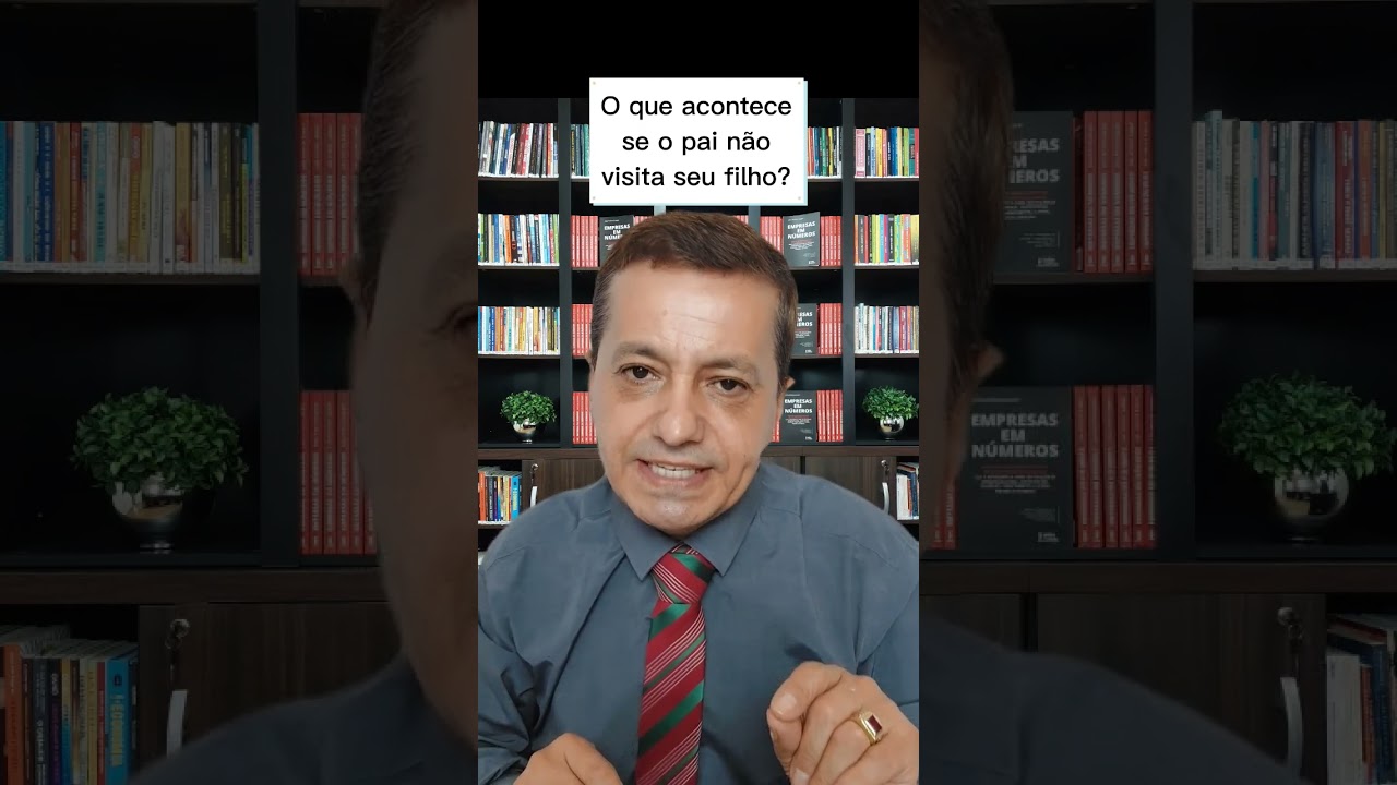 O que acontece se o pai não visitar o filho? #visita #filho #pai