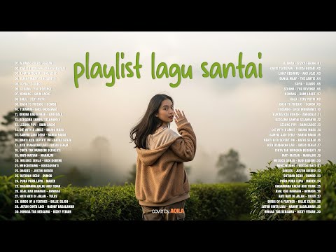 🎧Playlist Lagu Santai Cover || Lagu Pop Hits Indo 2025 - Spotify bikin adem dan tenang ~ Alamak🔥