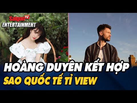 MV Haeven của Hoàng Duyên kết hợp cùng NGÔI SAO TỶ VIEW Calum Scot | Tin Showbiz