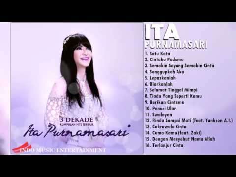 Ita Purnamasari - Lagu Pilihan Terbaik 3 Dekade | Lagu Nostalgia Indonesia Terbaru 2016