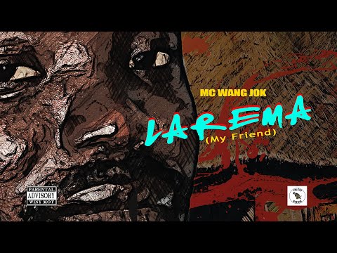 MC Wang Jok - KWO YOT(ft. Laliya Young Star) - Larema