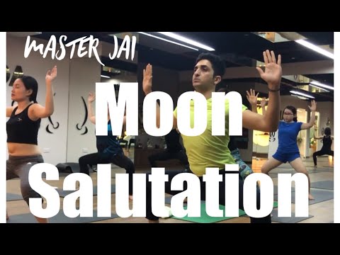 Moon Salutation yoga / Chandra Namaskar with Master Jai