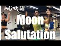 Moon Salutation Yoga Chandra Namaskar With Master Jai