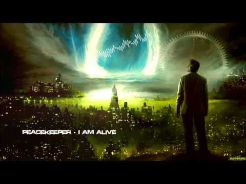 Peacekeeper - I am Alive [HQ Original]
