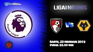 Live Streaming dan Jadwal Pertandingan Bournemouth Vs Wolverhampton di HP via MAXStream beIN Sports