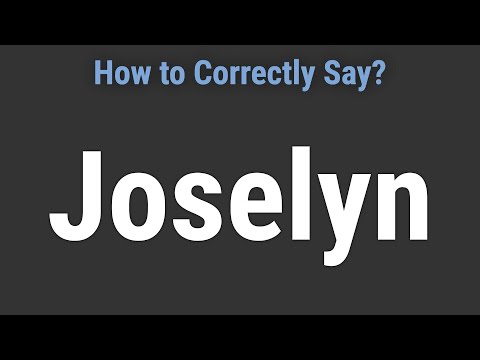 How to Pronounce Name Joselyn (Correctly!)