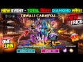 Diwali Carnival Free Fire Explained Full Details Rewards Free Fire New Event Ff New Event