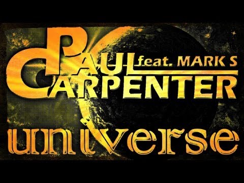 Paul Carpenter feat. Mark S - Universe @paulcarpenteroprak