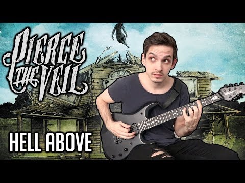 Pierce The Veil |  Hell Above | GUITAR COVER (2020) + Screen Tabs