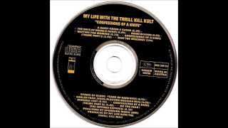 My Life with the Thrill Kill Kult - Waiting for Mommie