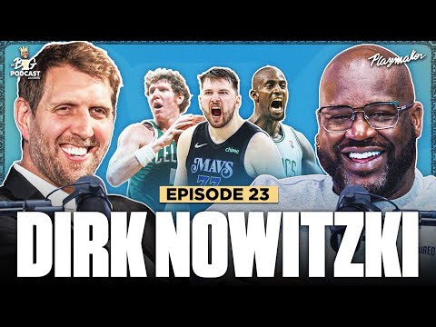 Dirk Shares His Honest Take On The Mavs & A Secret Luka Story With Shaq | Ep 23