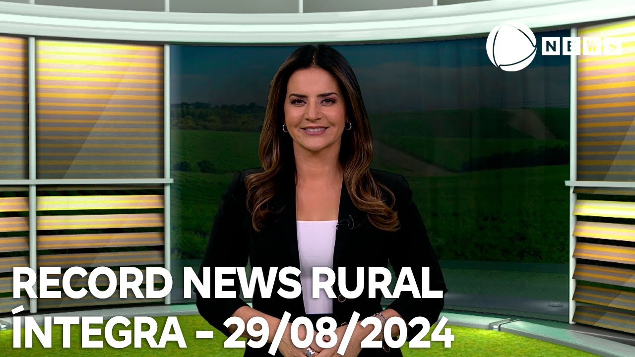 Record News Rural - 29/08/2024