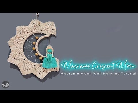 How To Make Macrame Crescent Moon | Macrame Moon Wall Hanging