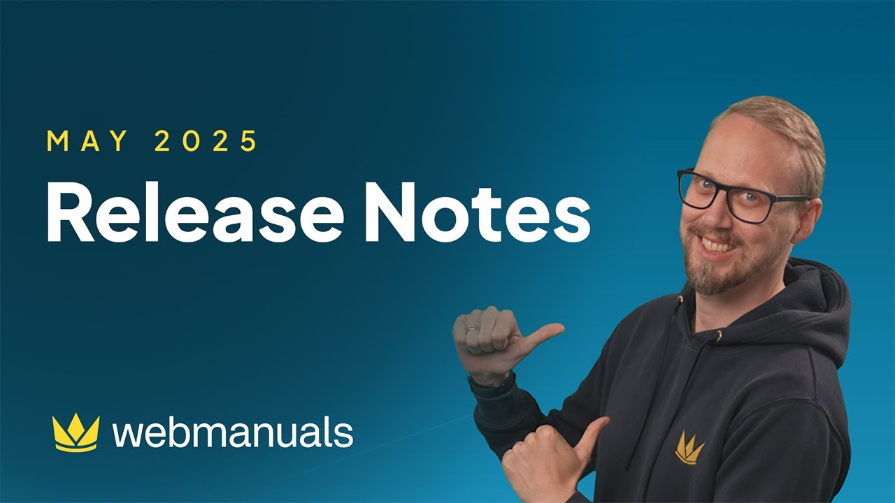 Release Notes - May 2025 | Web Manuals - Document Management System