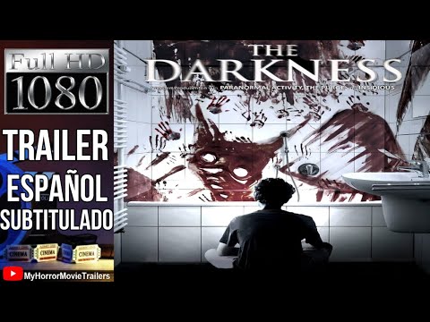 Tráiler de La oscuridad