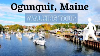 Ogunquit, Maine Walking Tour