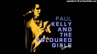 Paul Kelly and The Coloured Girls - Adelaide