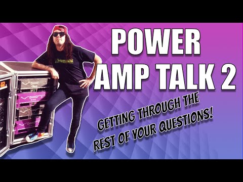 THE MALCONTENTS - S5EP12 - POWER AMP TALK 2! GETTING THROUGH THE REST OF YOUR QUESTIONS!