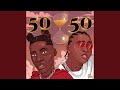 50-50 (Remix)