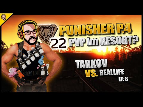 Tarkov vs. Reallife #08 - Punisher Part 3+4: Map Verständnis & PVP Auf Shoreline - BABY HANS