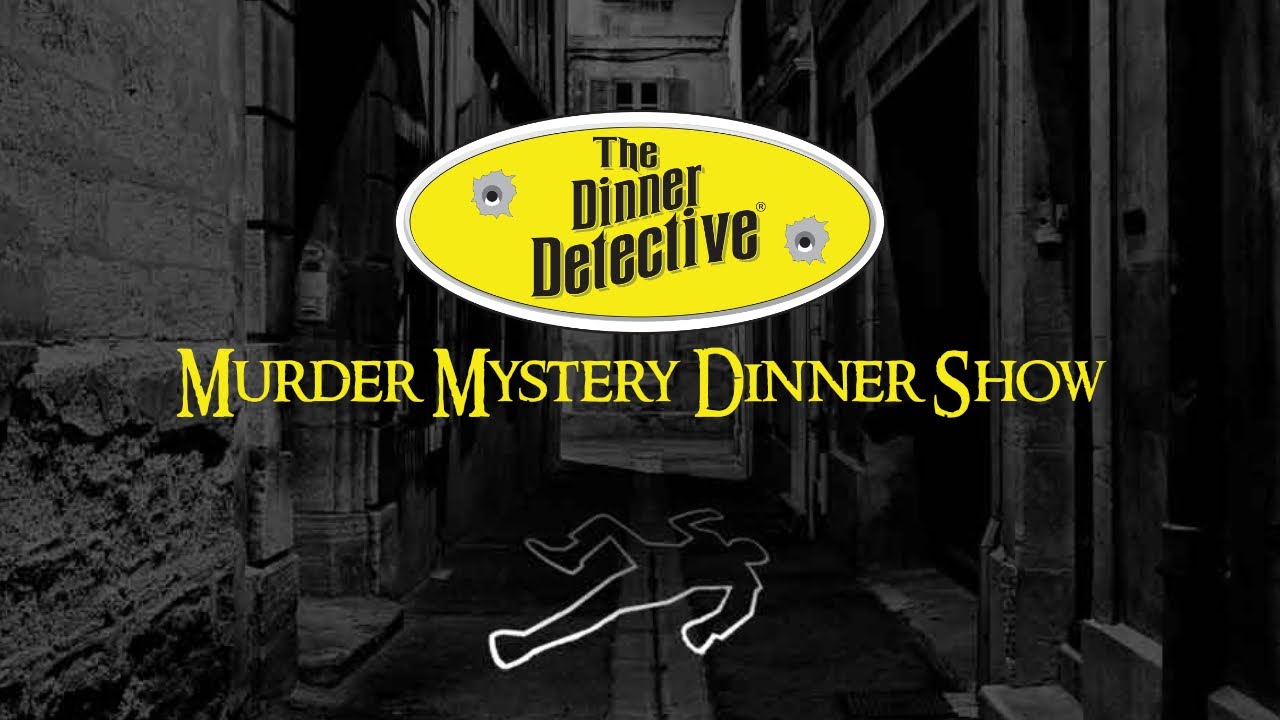 Promotional video thumbnail 1 for The Dinner Detective Murder Mystery Dinner Show