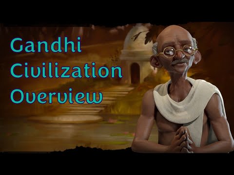 Civ 6 Leader Overviews: How to Play Gandhi of India