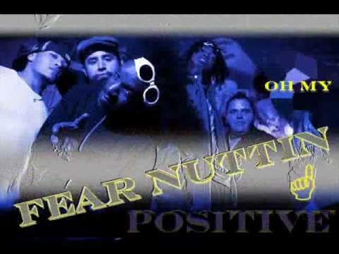 fear nuttin band - move positve - oh my