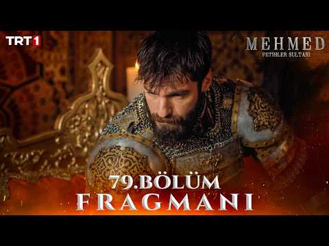 Mehmed: Fetihler Sultanı 79. Bölüm Fragmanı