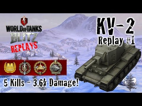World of Tanks Blitz Replays - KV-2 Gameplay #1
