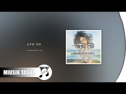 Siopsman - Uto So (ft. G-Way)