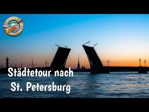Städtetour nach St. Petersburg - Was du dir in St. Petersburg unbedingt anschauen solltest