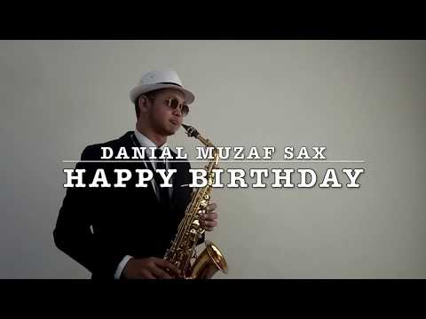 Happy Birthday Song (Saxophone Cover by Danial Muzaf)