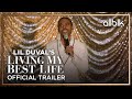 Lil Duval's Living My Best Life Comedy Special | OFFICIAL TRAILER (HD) | ALLBLK