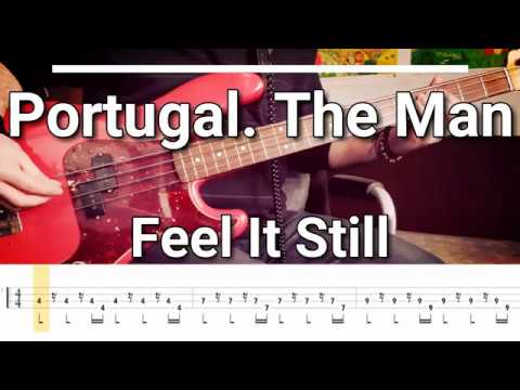 Portugal. The Man - Feel It Still (Bass Cover) Tabs