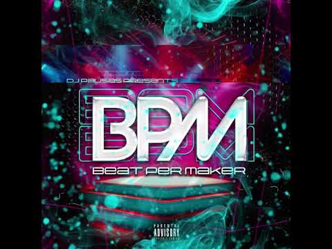 Dj Pausas Presents “BPM” Dj Palhas Jr x Dj Frankly - Fusion