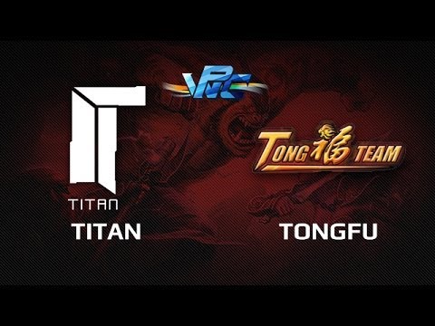 Titan vs TongFu, WPC day 5, Game 1