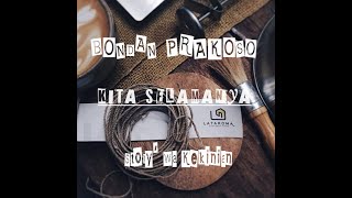 Download lagu BONDAN PRAKOSO//KITA SELAMANYA//STORY''WA KEKINIAN mp3