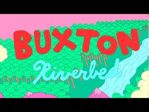 Buxton - Riverbed [Official Music Video]